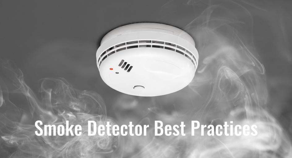 blog image of a home smoke detector; blog title: smoke detector best practices